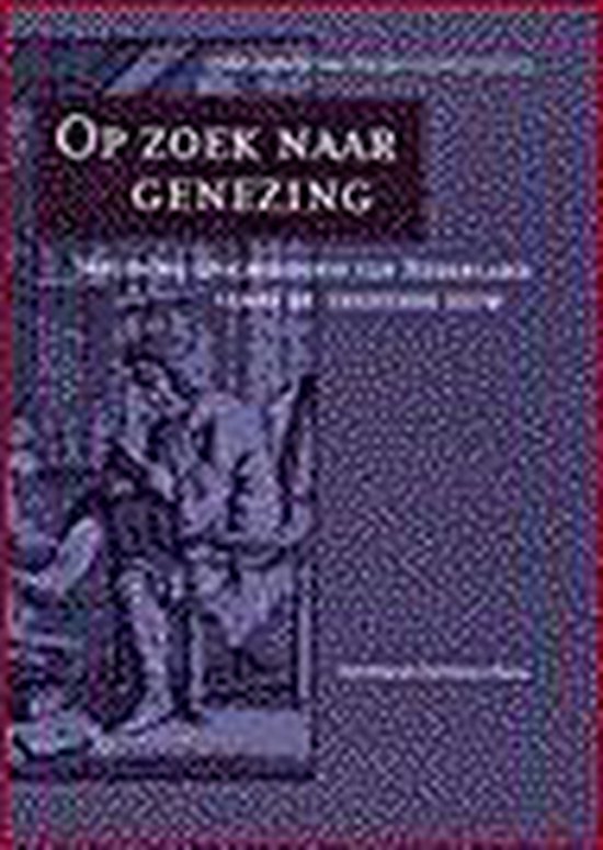 Op Zoek Naar Genezing