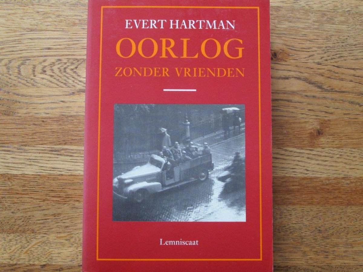 E. Hartman Oorlog Zonder Vrienden thumbnail