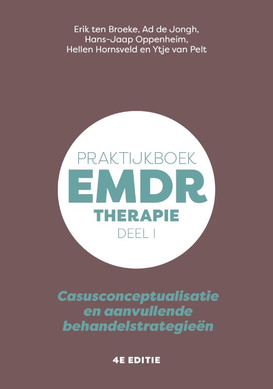 Ytje van Pelt Deel 1 Therapie / Praktijkboek Emdr-therapie / Praktijkboek