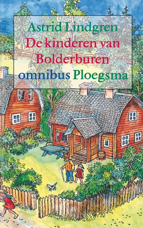 boekenbalie_9789021668796_cover De kinderen van Bolderburen / Astrid Lindgren Bibliotheek