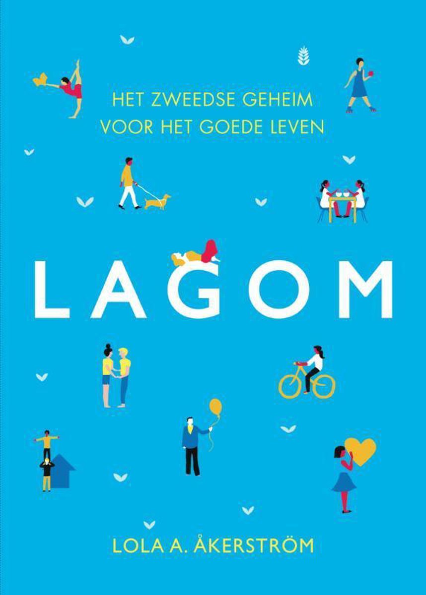 Lola Akerstrom Lagom