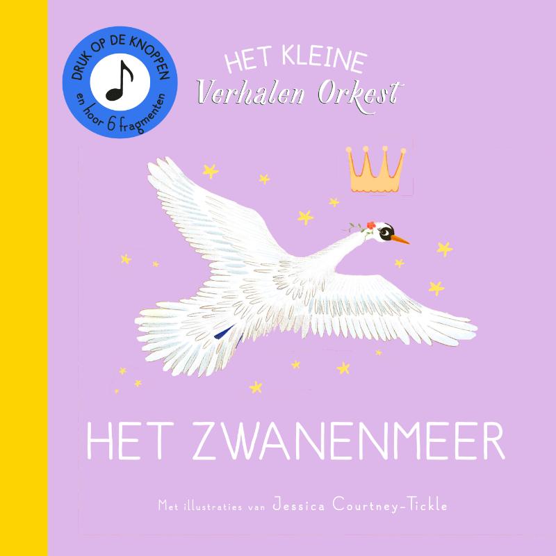Het zwanenmeer / Het kleine verhalenorkest