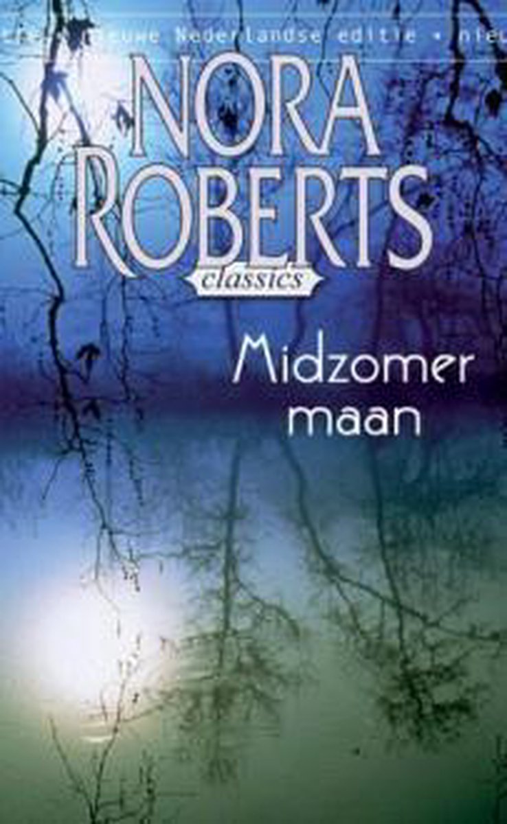 Midzomer maan / Nora Roberts / 8