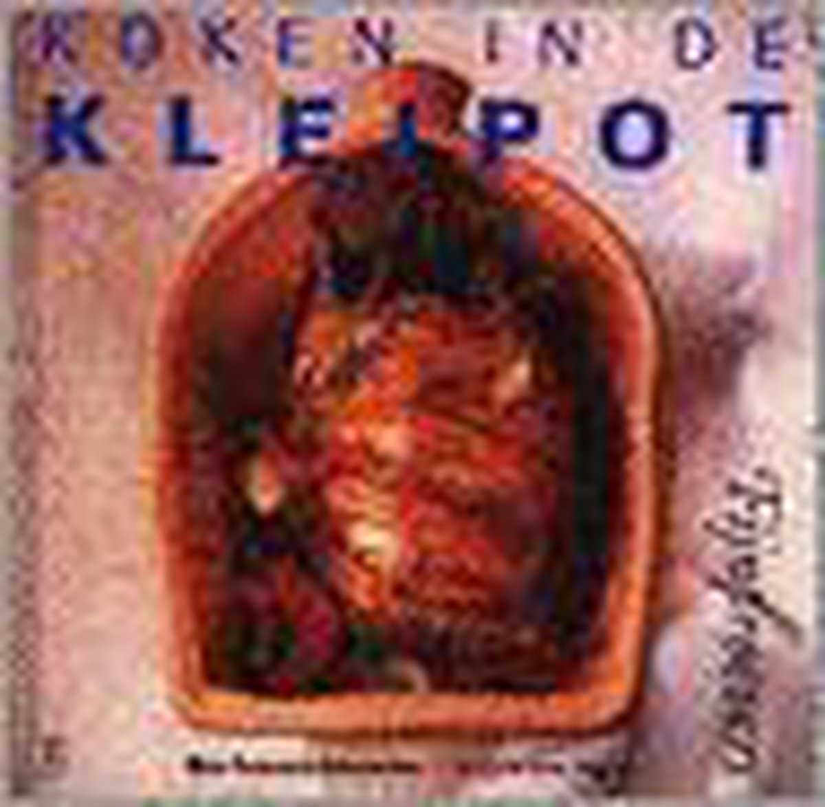 Koken in de kleipot / Fijnproevers