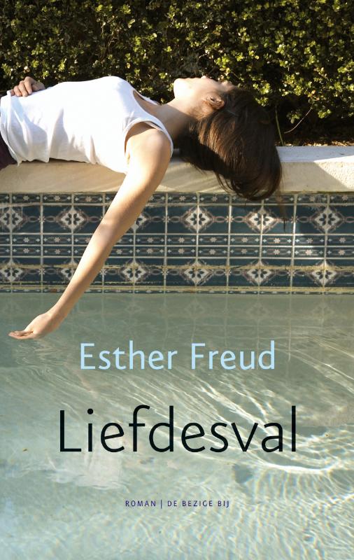 Esther Freud Liefdesval thumbnail