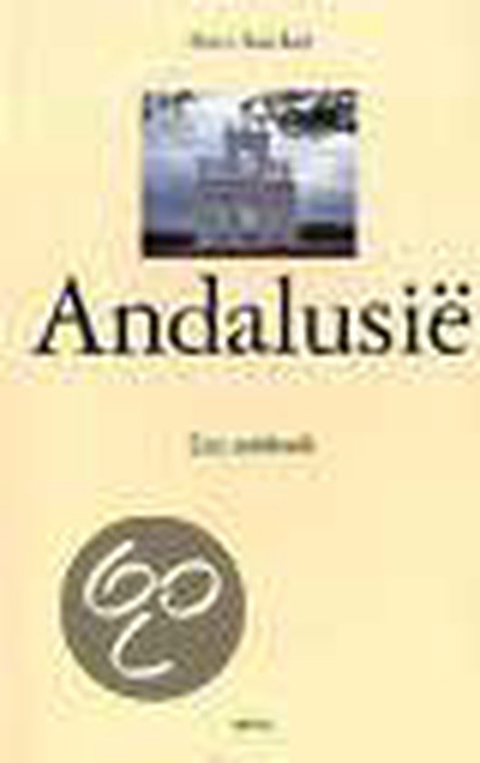 Andalusië, een reisboek