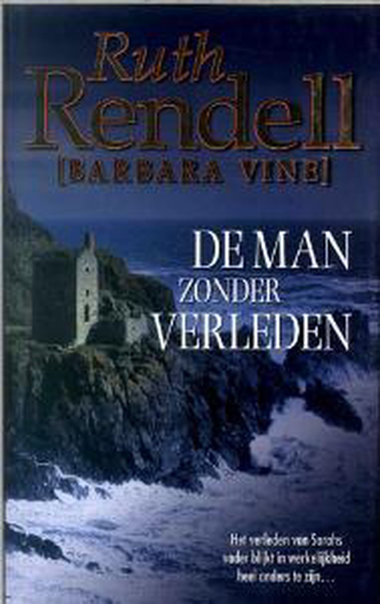 Ruth Rendell De Man Zonder Verleden thumbnail