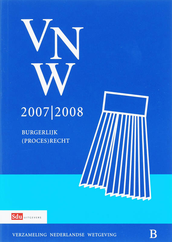 Verzameling Nederlandse wetgeving studiejaar 2007-2008