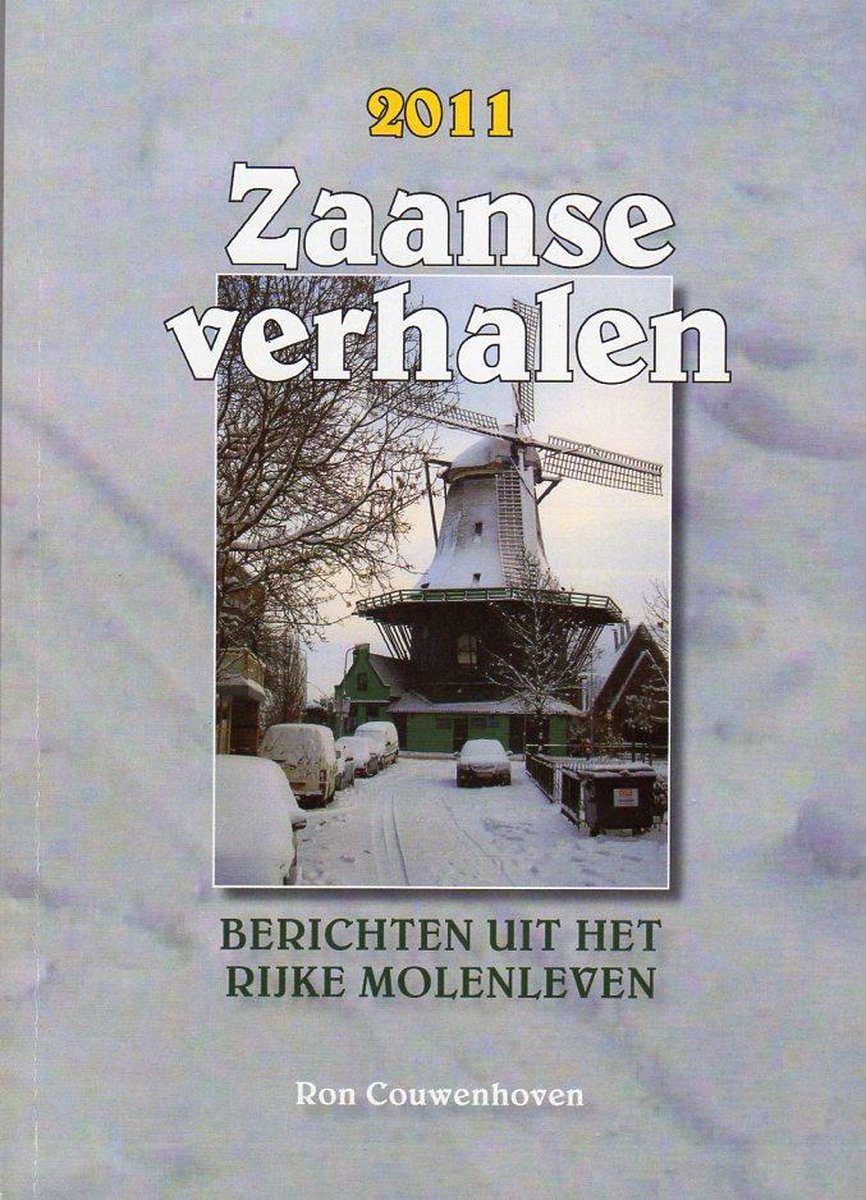 Zaanse Verhalen 2011
