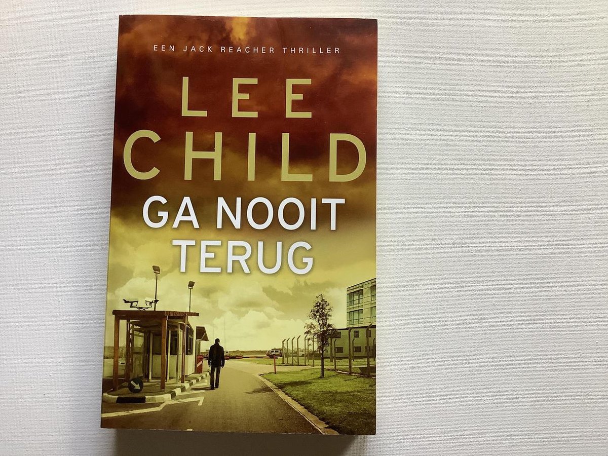 Jack Reacher  -   Ga nooit terug