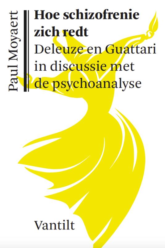Paul Moyaert Hoe Schizofrenie Zich Redt / Kristalpaleis Reeks Voor Eigentijdse Filosofie