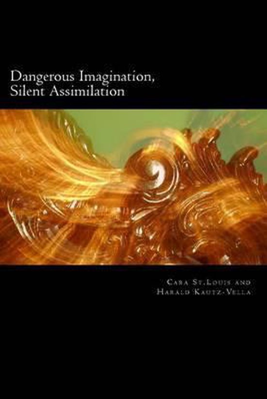 Cara St Louis Dangerous Imagination, Silent Assimilation