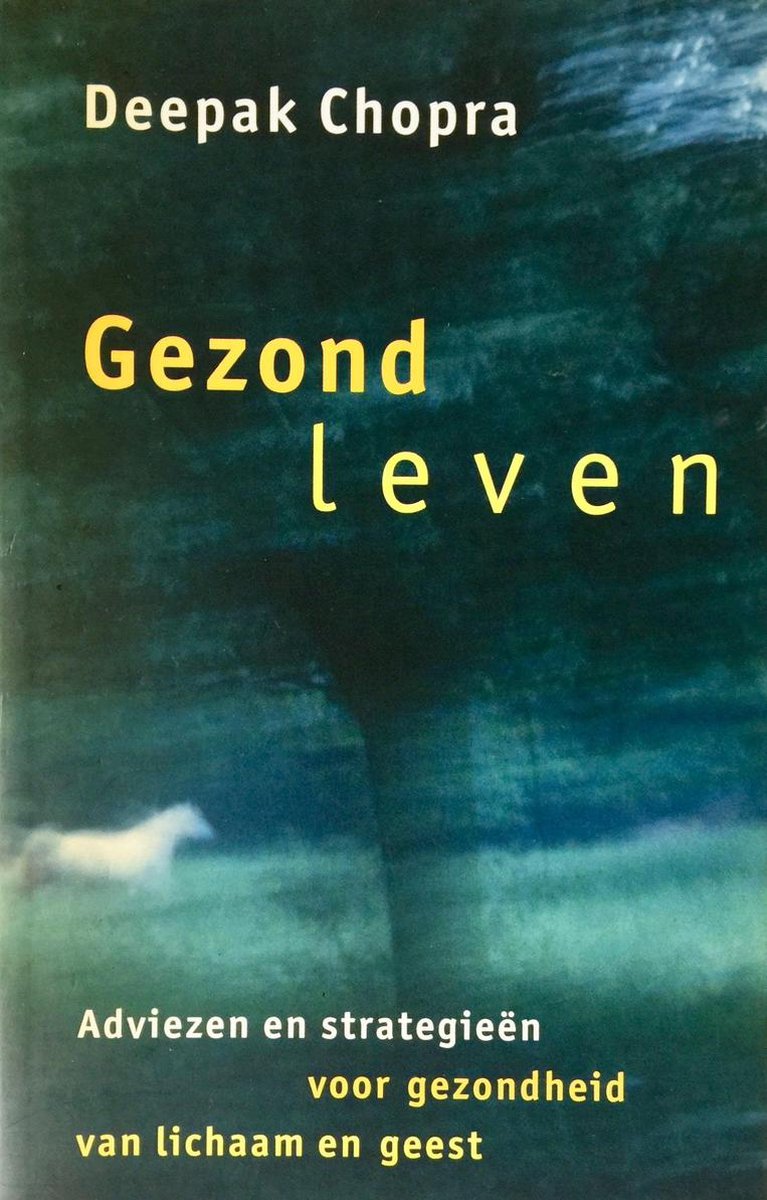 Deepak Chopra Gezond Leven thumbnail