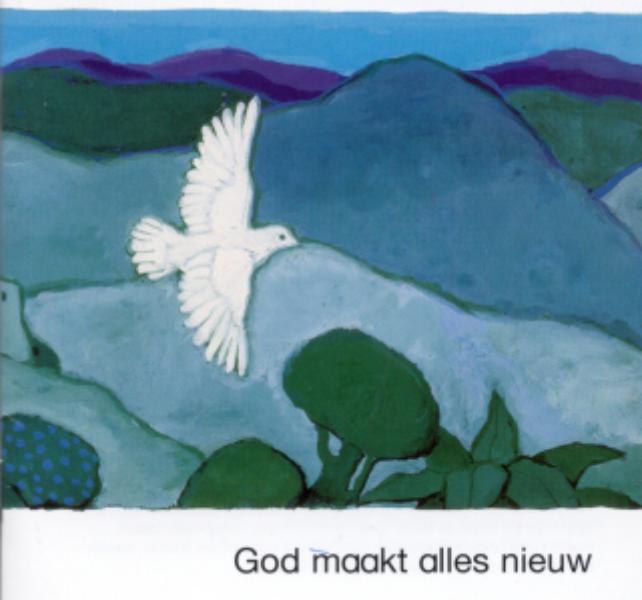 boekenbalie_9789061265245_cover God maakt alles nieuw / Wat de bijbel ons vertelt