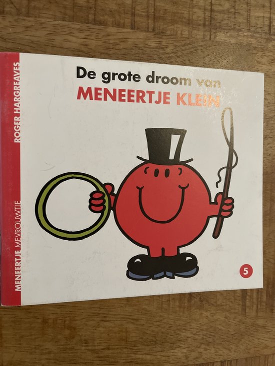 De grote droom van MENEERTJE KLEIN - MENEERTJE MEVROUWTJE