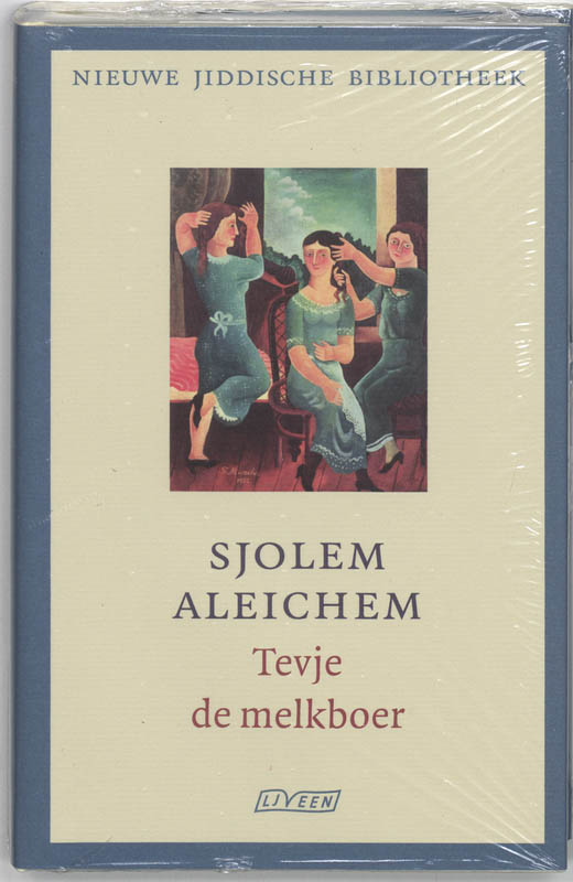 Tevje de melkboer / Nieuwe Jiddische Bibliotheek