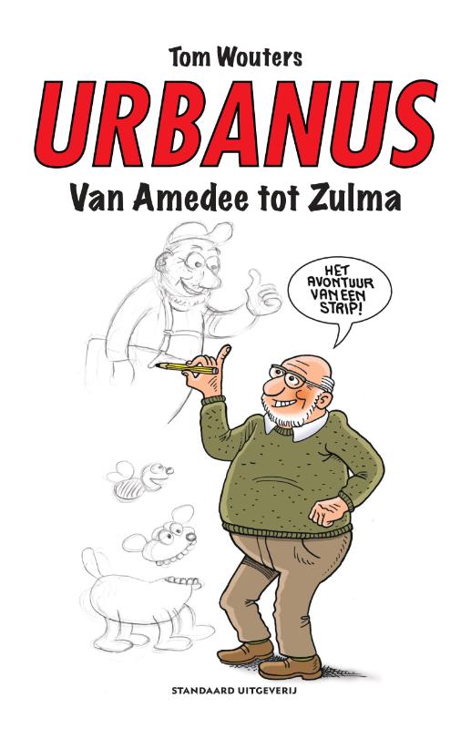 Urbanus Van Amedee tot Zulma / Urbanus
