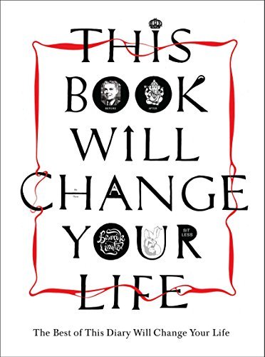 This Book Will Change Your Life