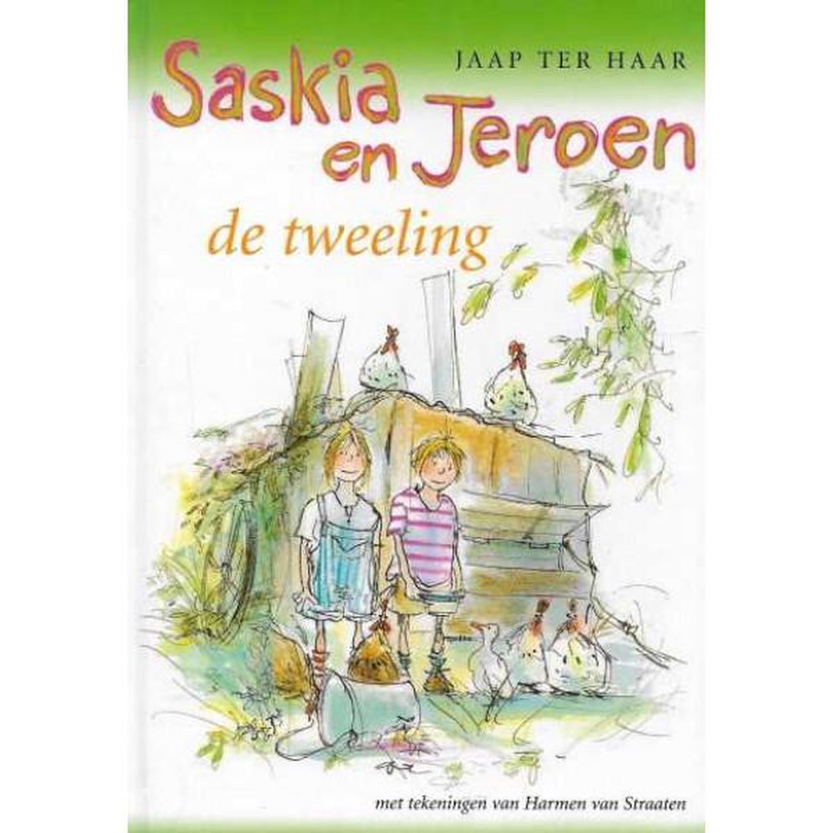 Jaap Ter Haar Saskia En Jeroen De Tweeling / Saskia En Jeroen