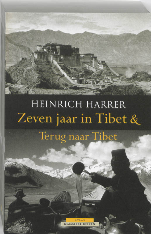 Zeven jaar in Tibet / Terug naar Tibet / Atlas Klassieke reizen / 15