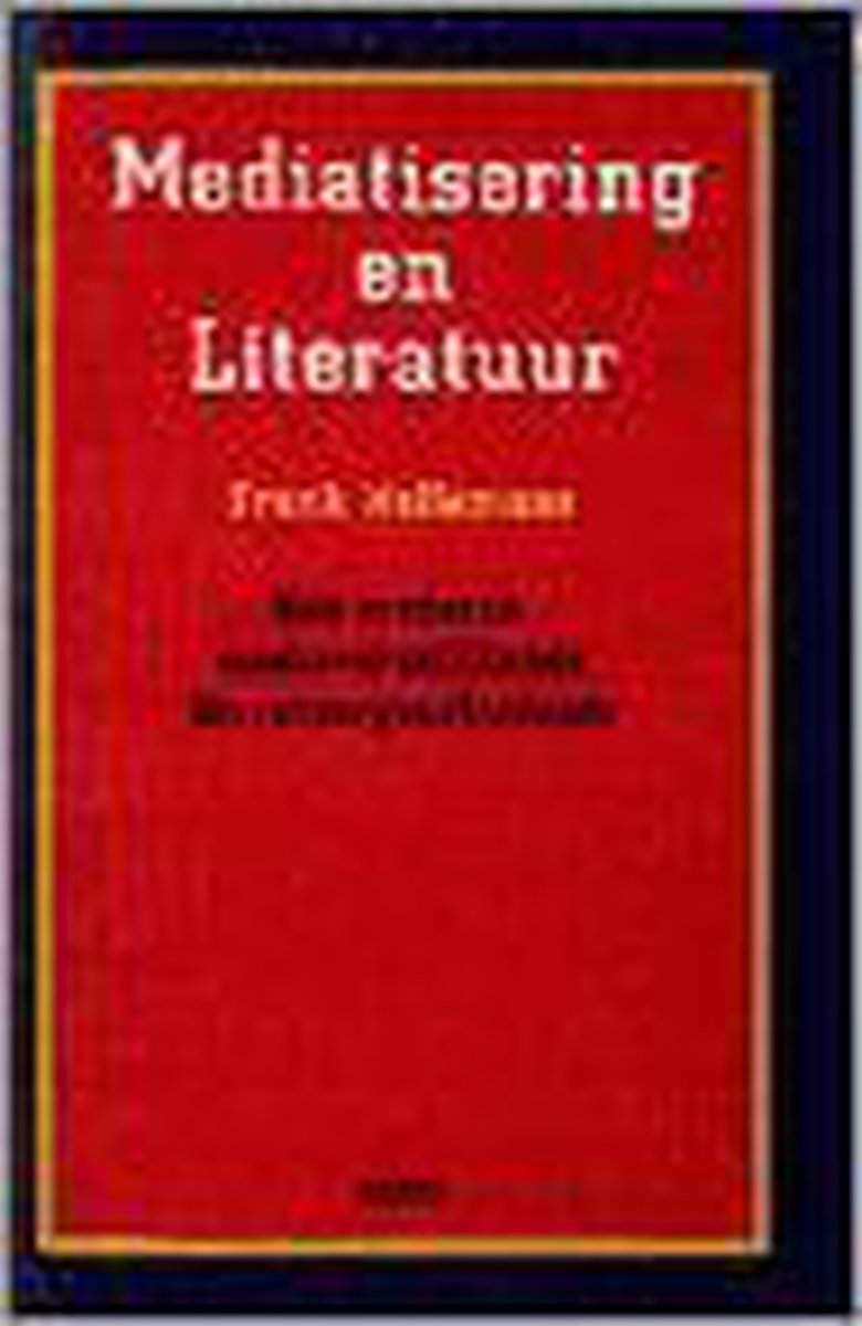 boekenbalie_9789033435256_cover Mediatisering en literatuur