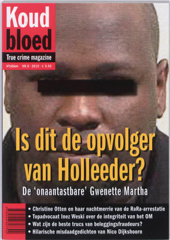 boekenbalie_9789046807392_cover Is dit de opvolger van Holleeder : de 'onaantastbare' Gwenette Martha / Koud bloed / 8