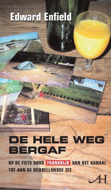 De Hele Weg Bergaf