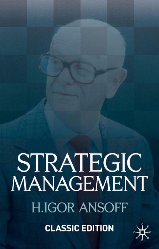 H Igor Ansoff Strategic Management