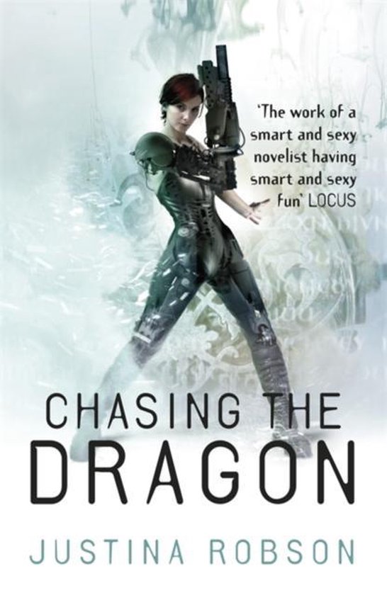 Justina Robson Chasing The Dragon thumbnail
