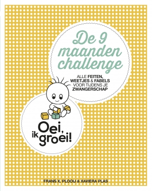 Oei, ik groei! De negen maanden challenge