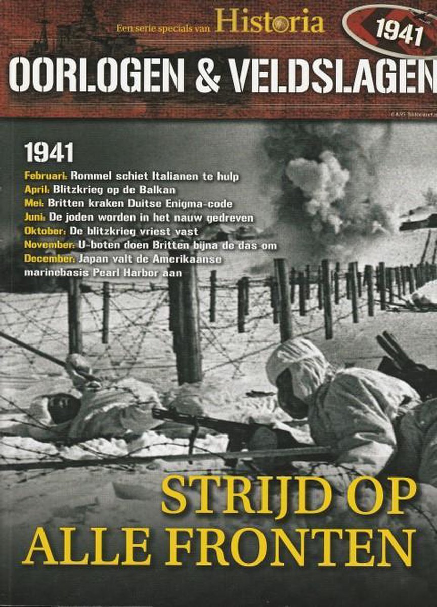 Historia Oorlogen & veldslagen Strijd op alle fronten 1941