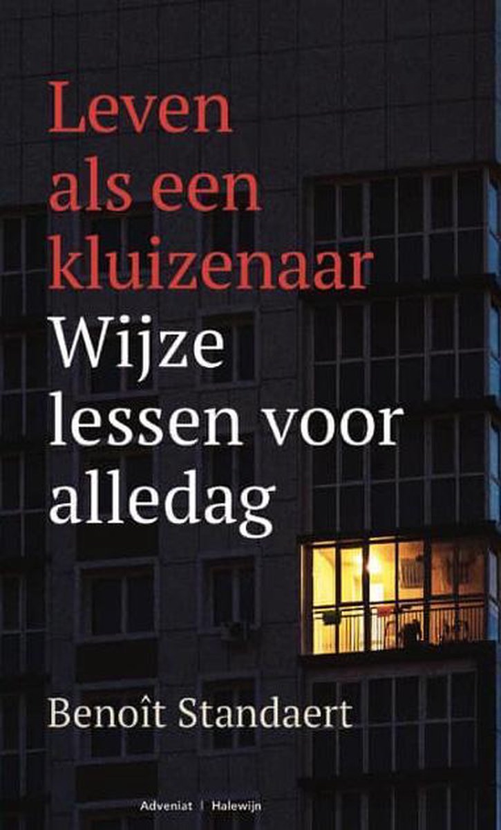 Benoît Standaert Leven Als Een Kluizenaar thumbnail