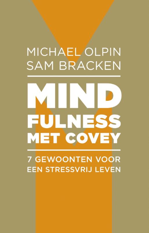 Mindfulness met Covey