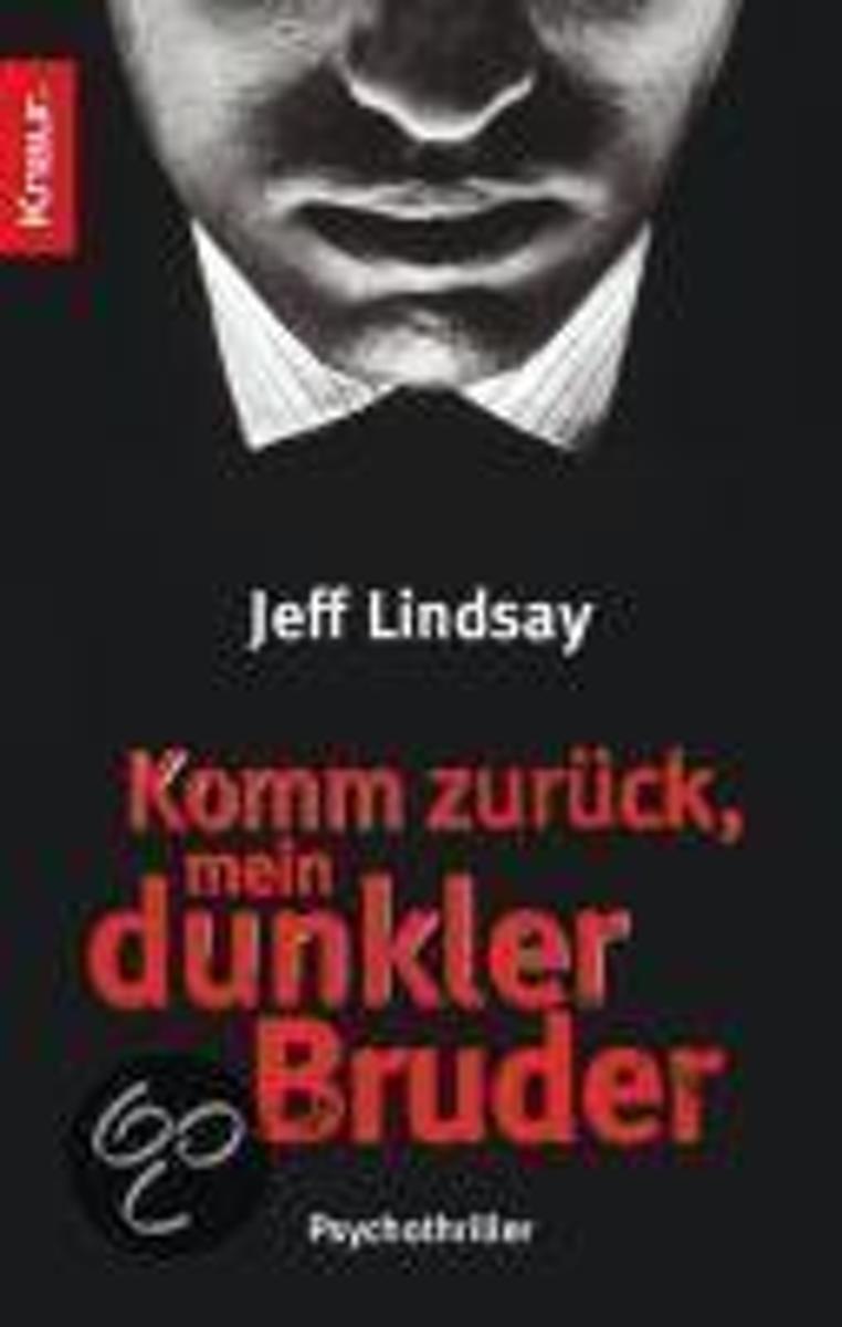 Komm zurück, mein dunkler Bruder