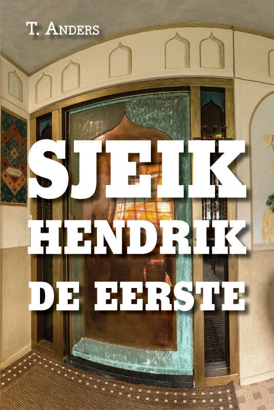 Sjeik Hendrik de eerste