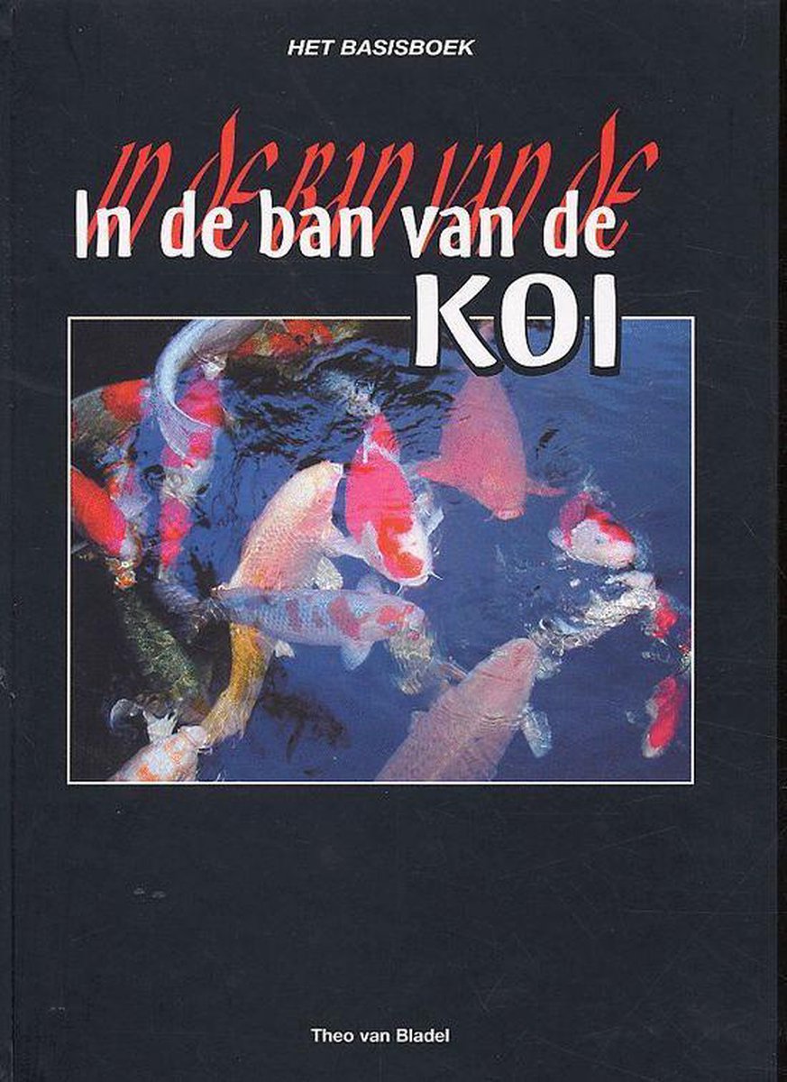In De Ban Van De Koi