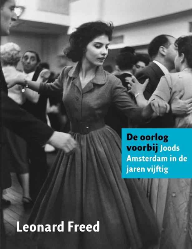 Leonard Freed De Oorlog Voorbij thumbnail