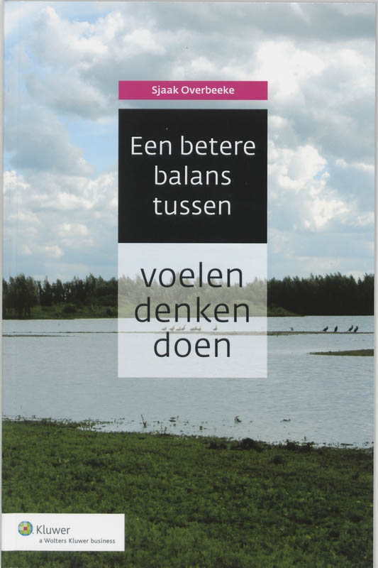 boekenbalie_9789013048285_cover Een betere balans tussen voelen, denken en doen