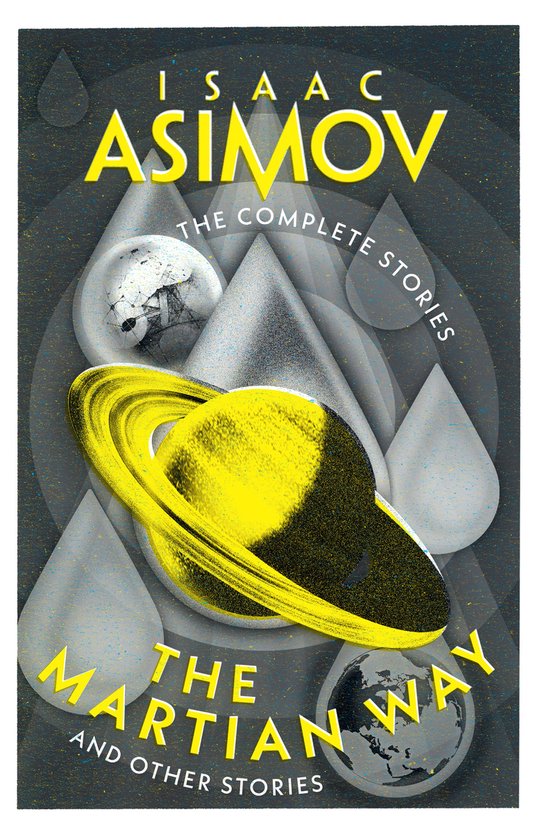 The Complete Stories-The Martian Way