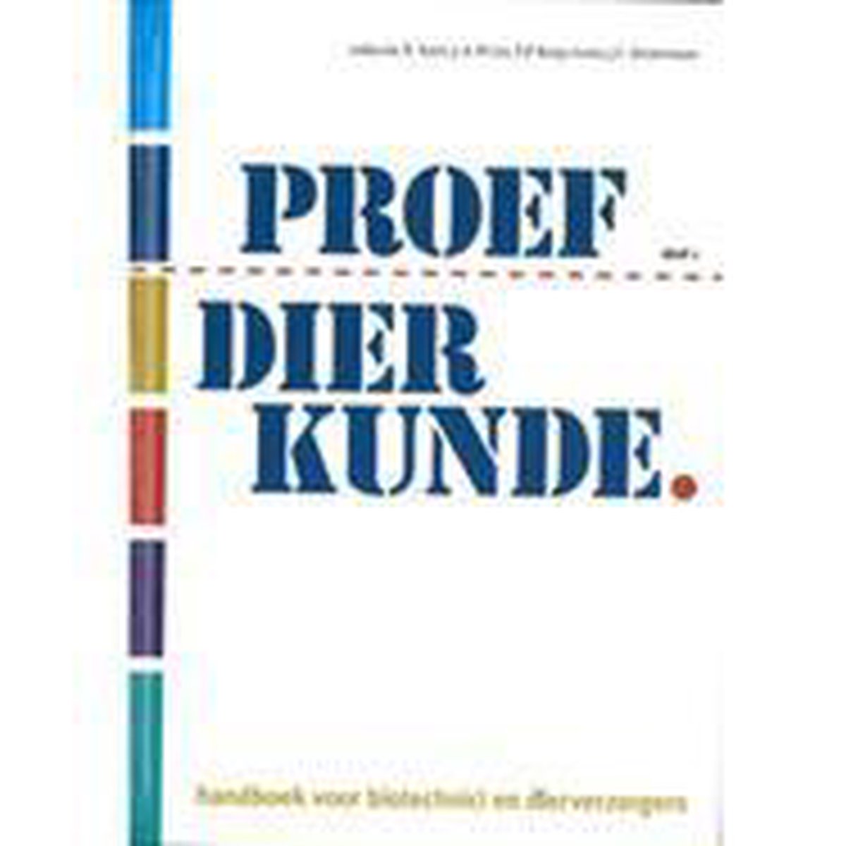 Proefdierkunde 1 + 2