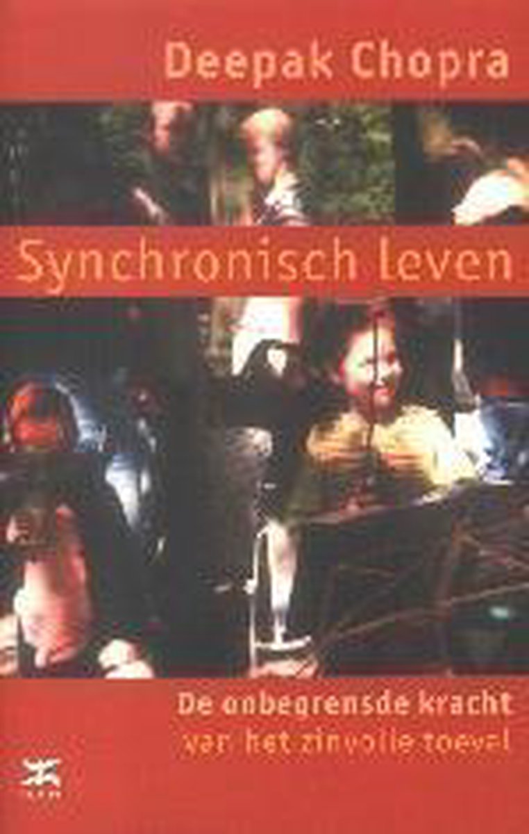 Deepak Chopra Synchronisch Leven thumbnail