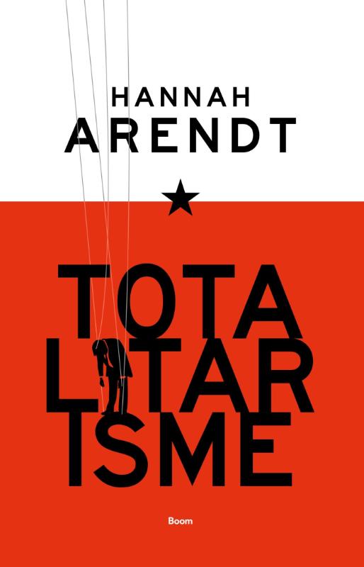 boekenbalie_9789024408825_cover Totalitarisme, gevolgd door Het verval van de nationale staat en het einde van de rechten van de mens