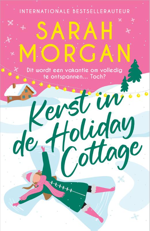 Sarah Morgan Kerst In De Holiday Cottage