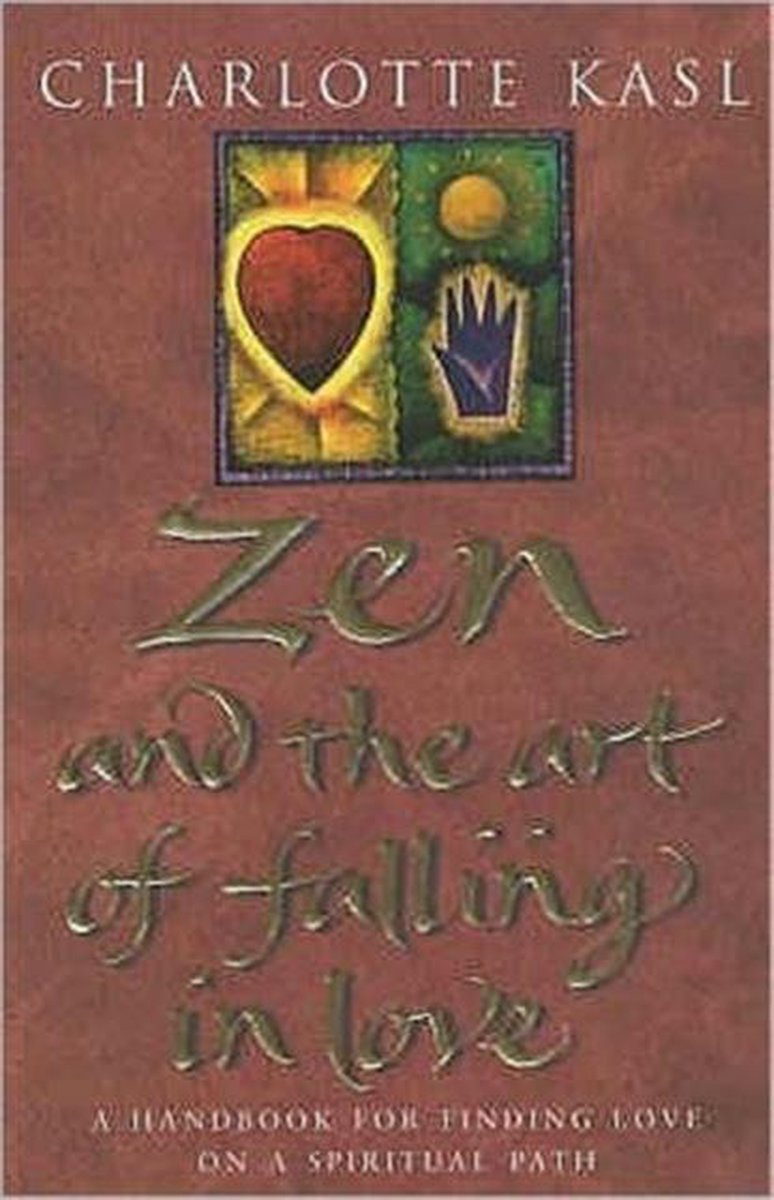 Zen And The Art Of Falling In Love