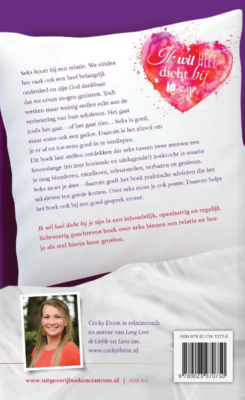 Ik wil heel dicht bij je zijn Ik wil heel dicht bij je zijn achterkant