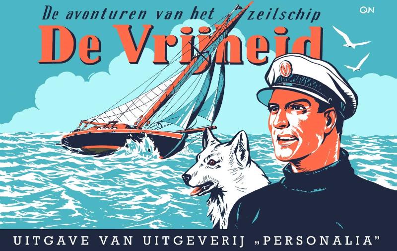Pieter Kuhn De Avonturen Van Kapitein Rob 1, De Avonturen Van Het Zeilschip De Vrijheid / De Avonturen Van Kapitein Rob / 1