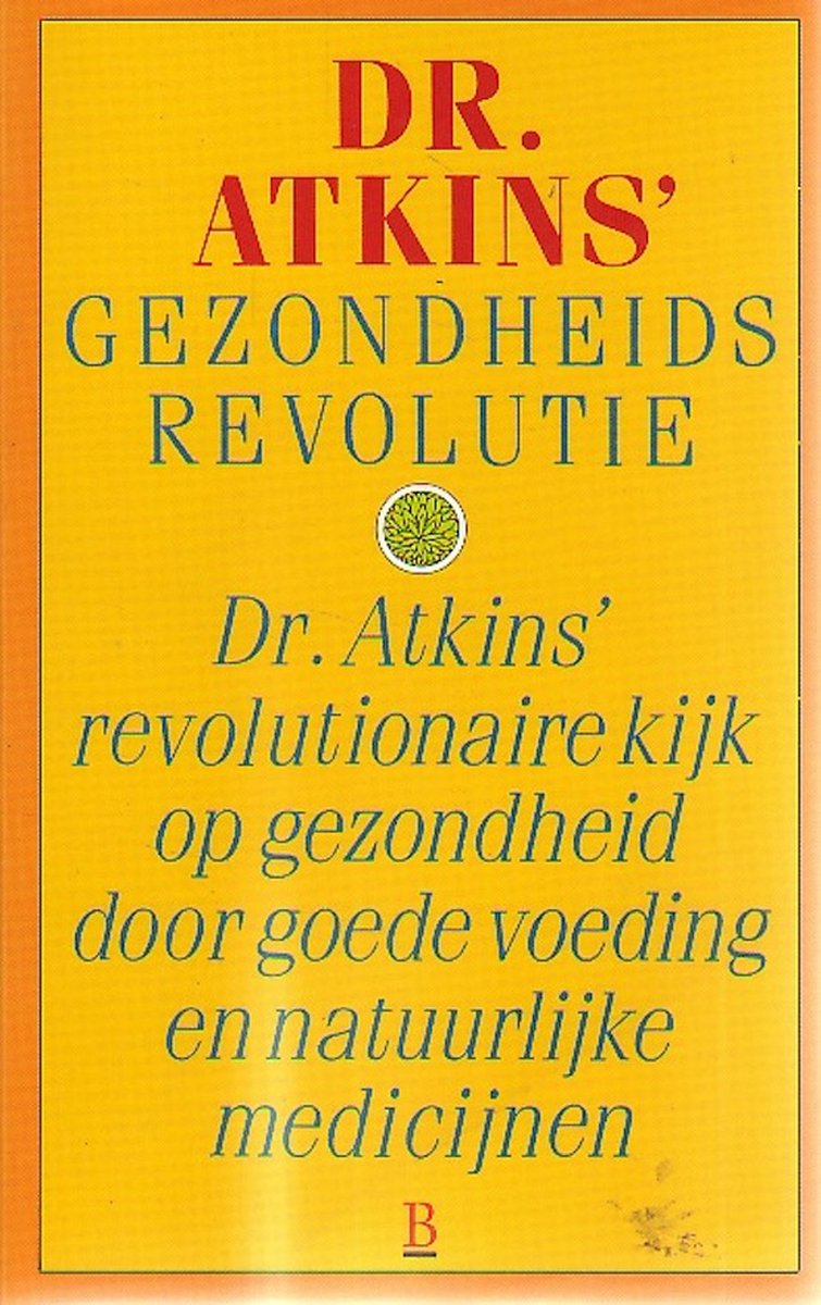 boekenbalie_9789024646487_cover Dr. Atkins' gezondheidsrevolutie