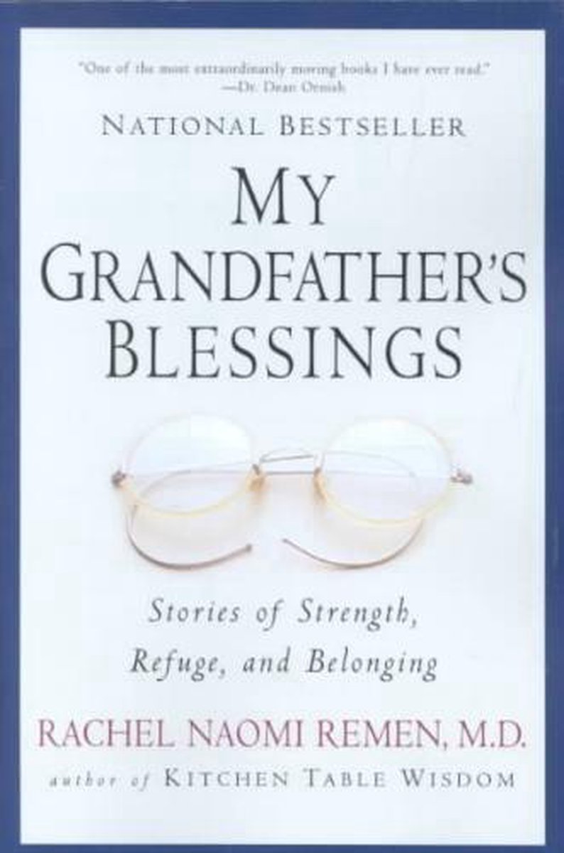 My Grandfathers Blessings