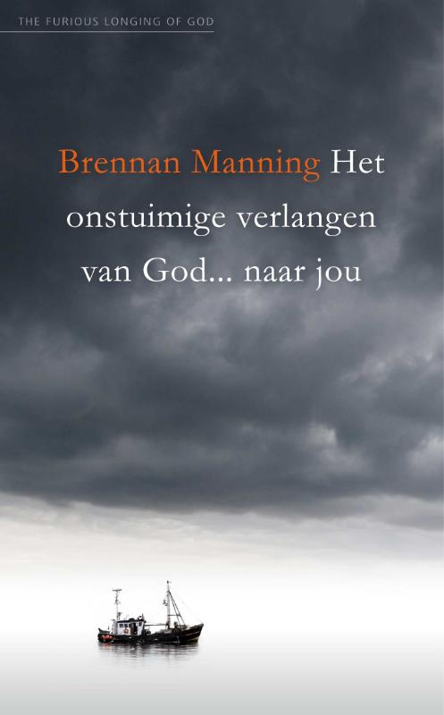 Het onstuimige verlangen van God... naar jou