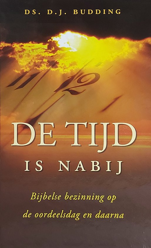 Tijd is nabij